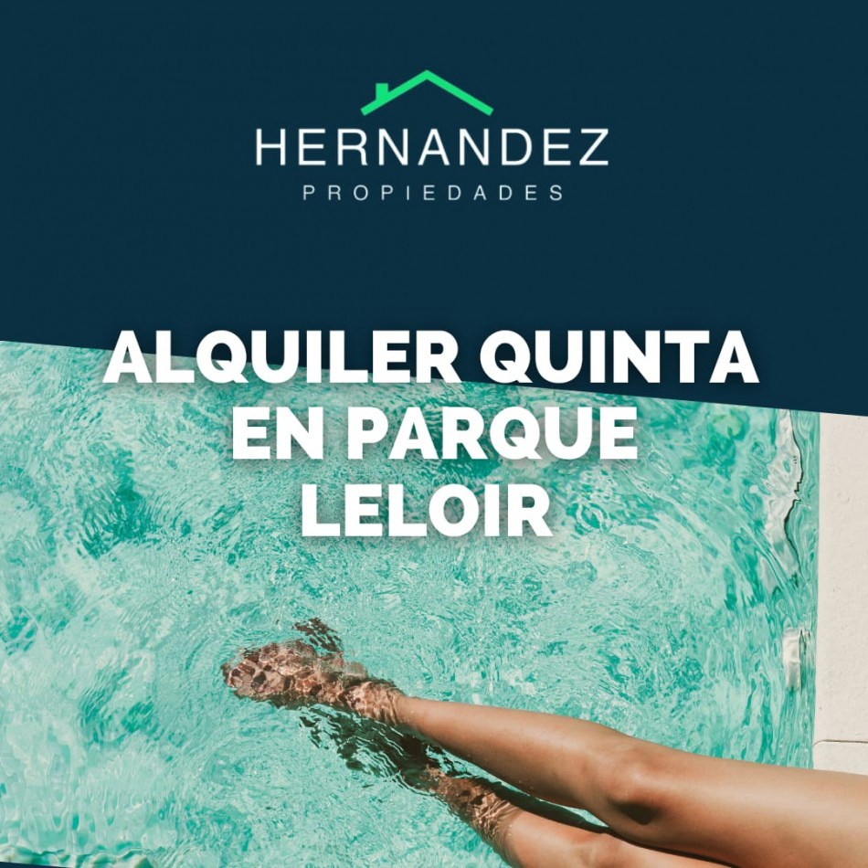 ALQUILER TEMPORARIO QUINTAS EN PARQUE LELOIR